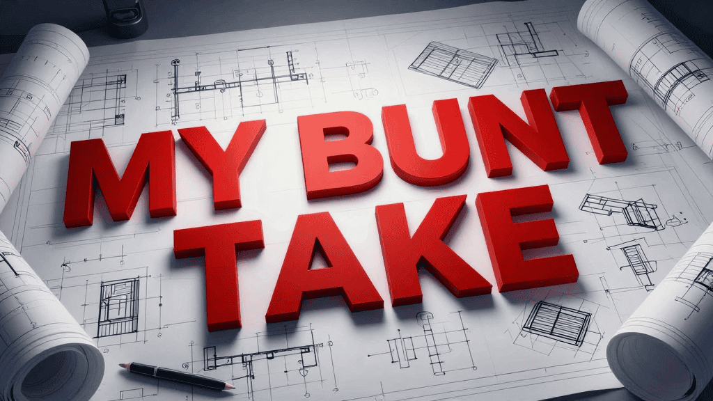 Creative blueprint with "My Bunt Take" text and architectural plans for side hustle success.